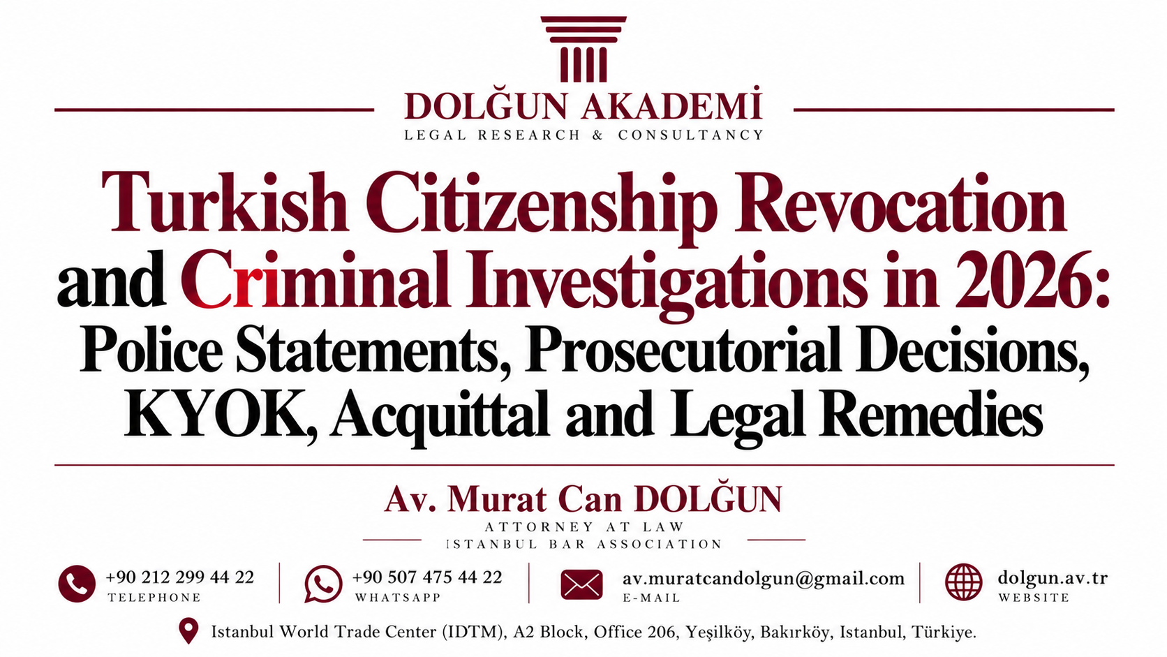 Turkish Citizenship Criminal Investigations 2026 | KYOK